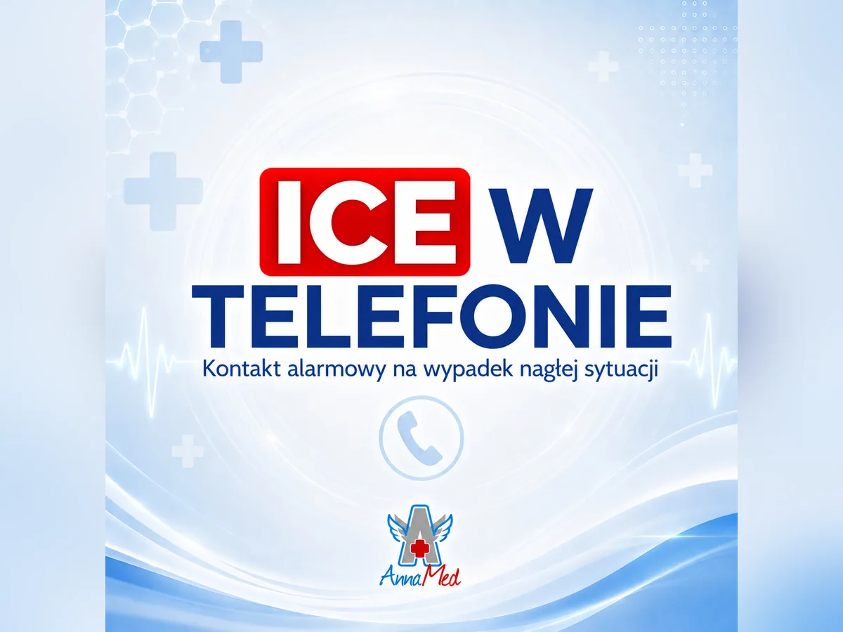 Grafika AnnaMed: ICE w telefonie – mały wpis, który może mieć ogromne znaczenie